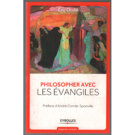 Philosopher avec les évangiles