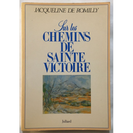 Sur les chemins de Sainte-Victoire