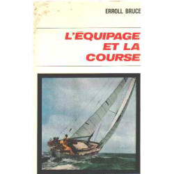 L'equipage et la course