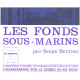 Les fonds-sous-marins