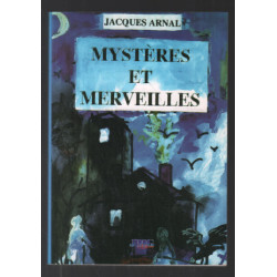 Mystères et merveilles