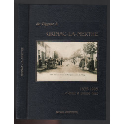 De Gignac à Gignac-La-Nerthe 1835-1995