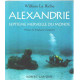 Alexandrie septième merveille du monde