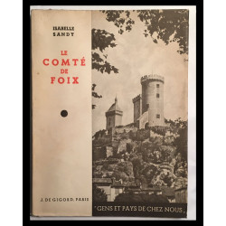 Le Comté de FOIX (nombreuses photographies