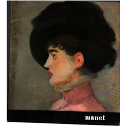 Manet/ 23 reproductions en noir et 7 en couleurs