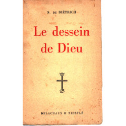 Le dessein de dieu