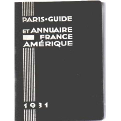 Paris -guide et annuaire france amerique 1931