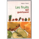 Les fruits qui guerissent