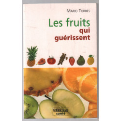 Les fruits qui guerissent