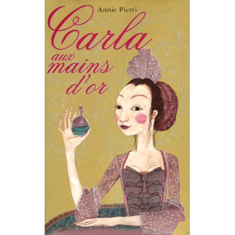 Carla aux mains d'or