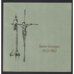 Saint-Georges 1932-1982