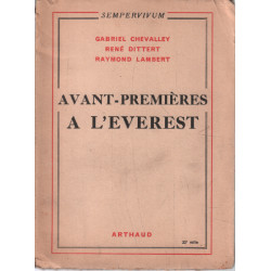 Avant-premieres a l'everest