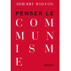 Penser le communisme: essai