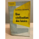 Une civilisation des loisirs