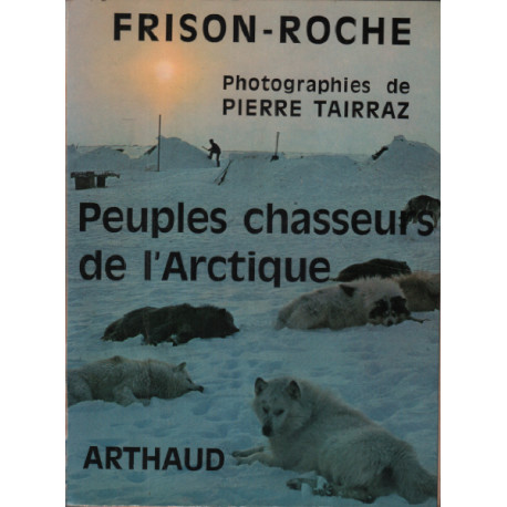 Peuples chasseurs de l'articque