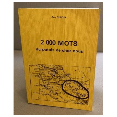 2000 mots de patois de chez nous