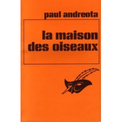 La maison des oiseaux