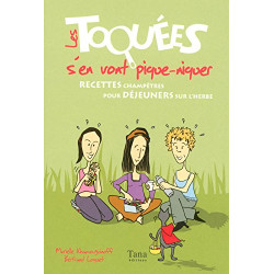 Toquées s en vont pique-niquer (40 recettes )