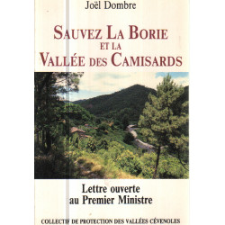 Sauvez la borie et la vallée des camisards : lettre ouverte au...