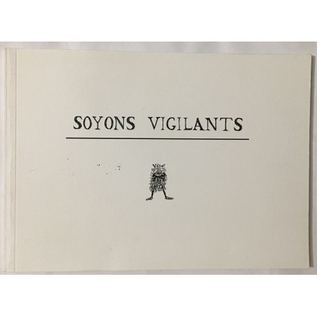 Soyons vigilants