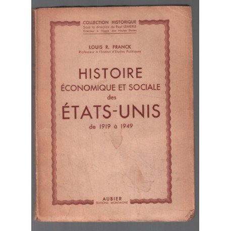 Histoire économique et sociale des Etats Unis (de 1919 à 1949