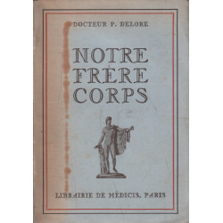 Notre frere corps