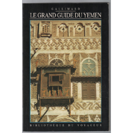 Le Grand Guide du Yémen 1991