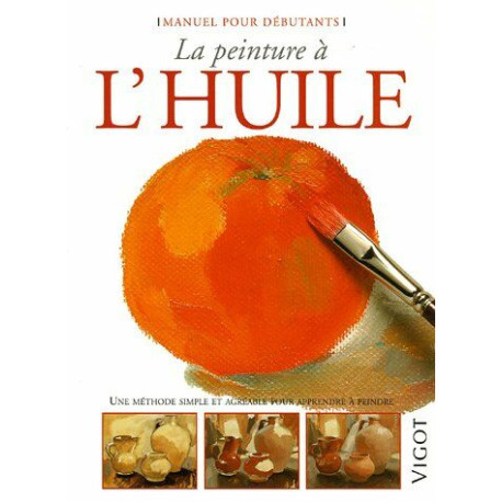 La peinture à l'huile