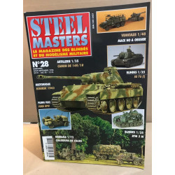 Steel masters / le magazine des blindes et du modélisme militaire...