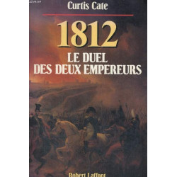 1812 : Le duel des deux empereurs