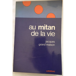 Au mitan de la vie