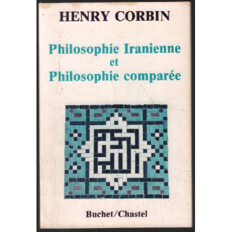 Philosophie iranienne et philosophie comparée