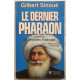 Le dernier Pharaon Méhémet-Ali 1770-1849