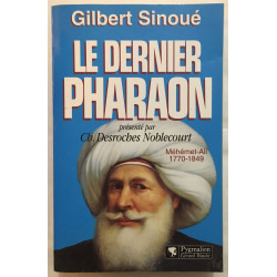 Le dernier Pharaon Méhémet-Ali 1770-1849