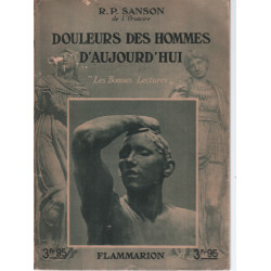 Douleurs des hommes d'aujourd'hui