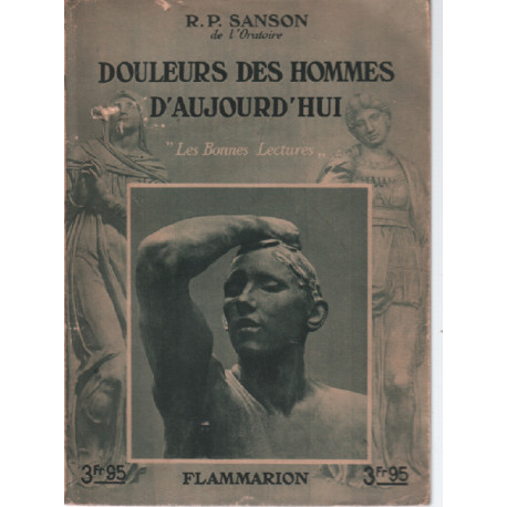 Douleurs des hommes d'aujourd'hui