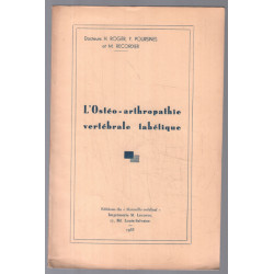 L'ostéo-arthropathie vertébrale tabéthique