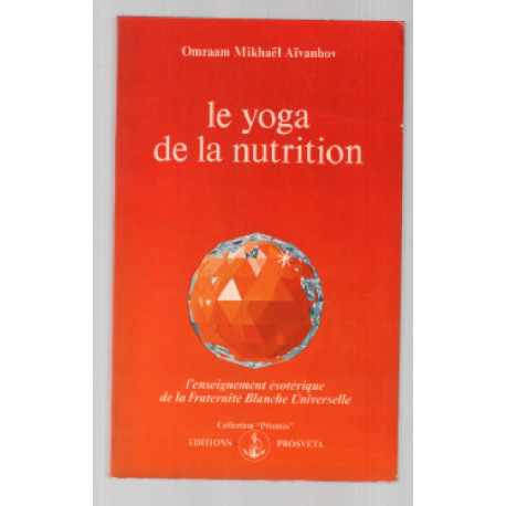 Le Yoga de la nutrition