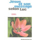 Jesus et son message de joie / trad. et comment. des textes...