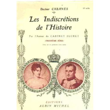 Les indiscretions de l'histoire /troisieme serie