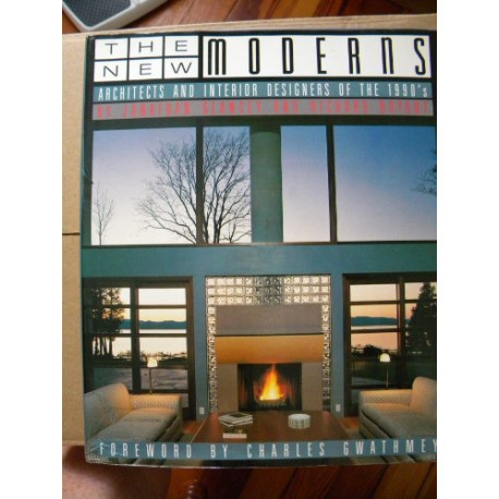 The New Moderns: Architects and Interior Designers of the 1990's