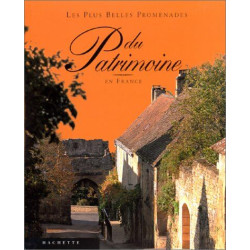 Les Plus Belles Promenades du patrimoine en France