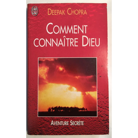 Comment connaître Dieu