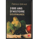 2000 ans d'histoire gourmande