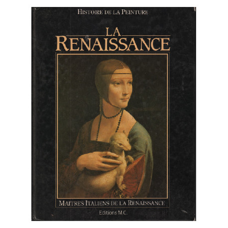 La renaissance / histoire de la peinture