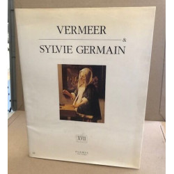 Vermeer et Sylvie Germain: XVIIe siècle