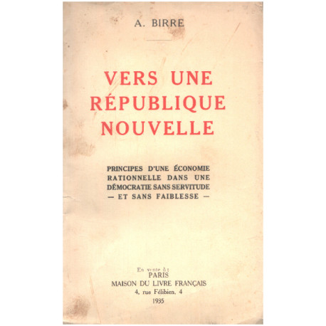 Vers une république nouvelle / principes d'une économie...