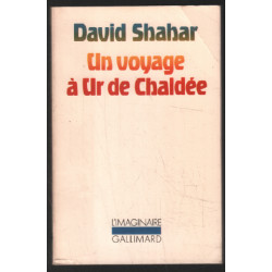 Un voyage à Ur de Chaldée