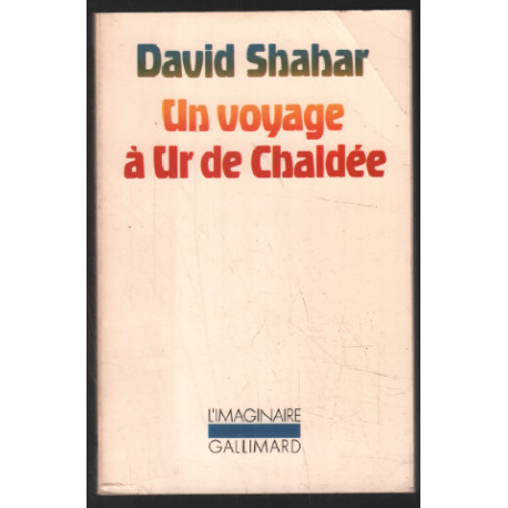 Un voyage à Ur de Chaldée