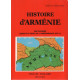 Histoire d'armenie des origines jusqu'a la perte de l'independance...